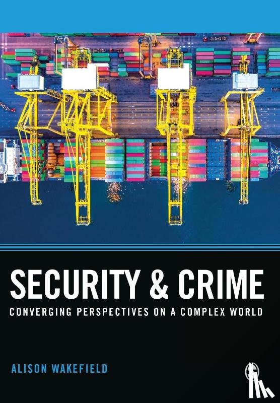 Wakefield, Alison - Security and Crime
