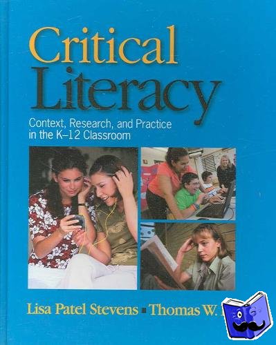 Stevens, Lisa Patel, Bean, Thomas W. - Critical Literacy