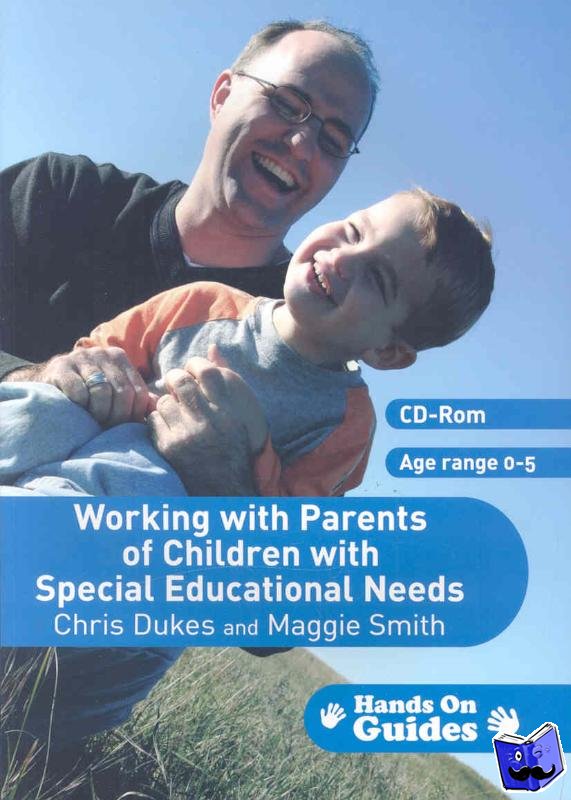 Dukes, Chris, Smith, Maggie - Working with Parents of Children with Special Educational Needs