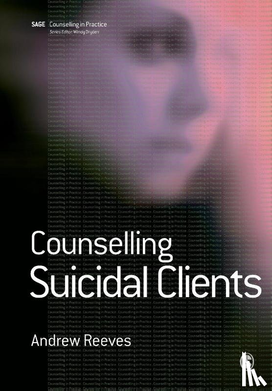 Andrew Reeves - Counselling Suicidal Clients