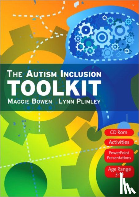 Bowen, Maggie, Plimley, Lynn - The Autism Inclusion Toolkit