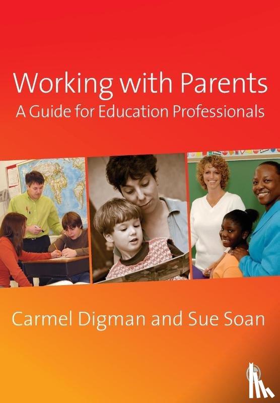 Digman, Carmel, Soan, Sue - Working with Parents