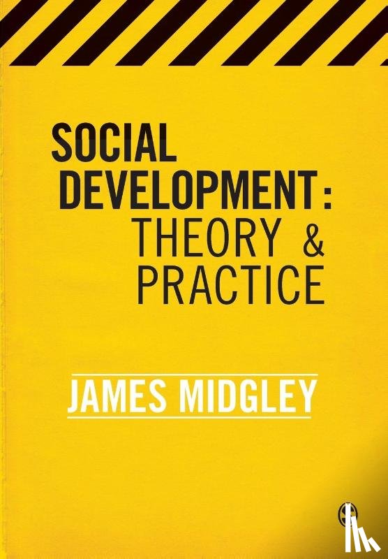 Midgley - Social Development: Theory and Practice