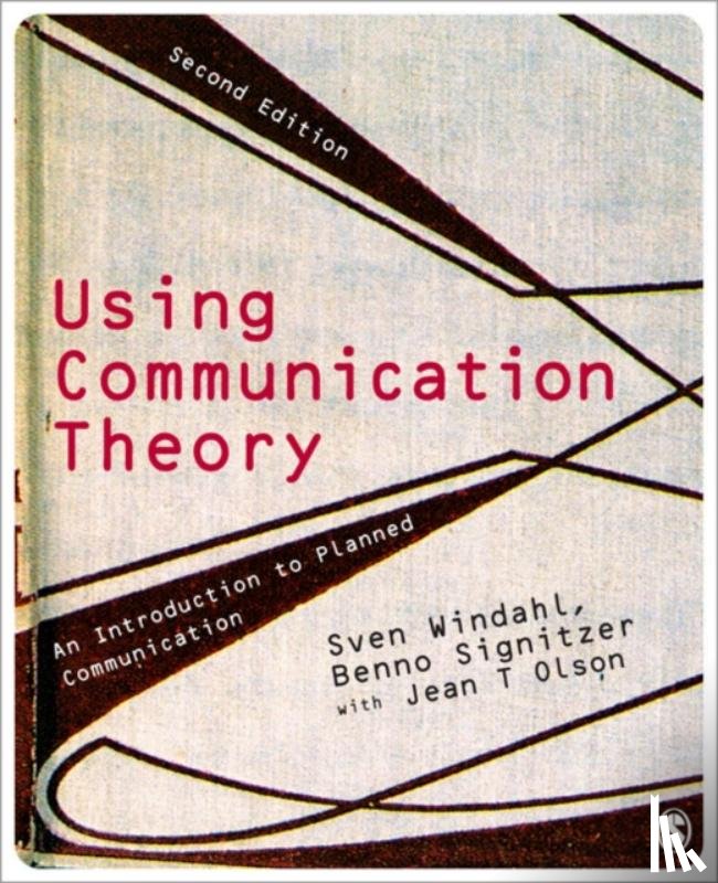 Windahl, Sven, Signitzer, Benno, Olson, Jean T - Using Communication Theory