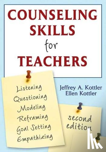 Kottler, Jeffrey A., Ph.D., Kottler, Ellen - Counseling Skills for Teachers