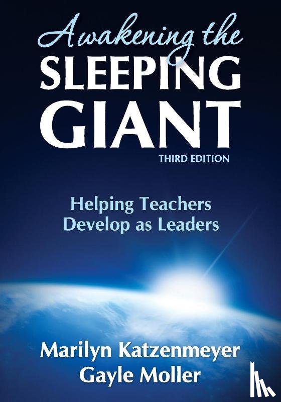Katzenmeyer, Marilyn H., Moller, Gayle V. - Awakening the Sleeping Giant