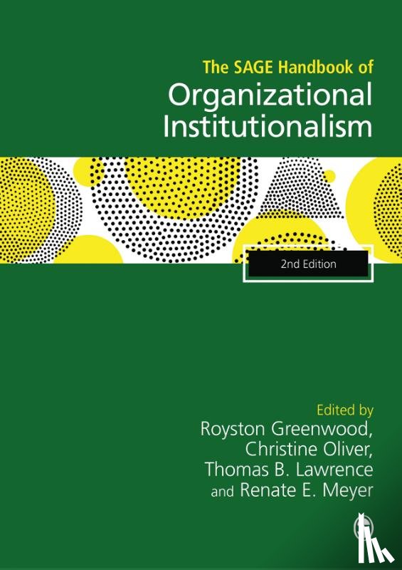 Greenwood - The SAGE Handbook of Organizational Institutionalism