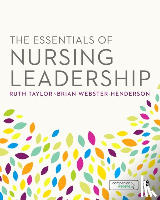  - The Essentials of Nursing Leadership