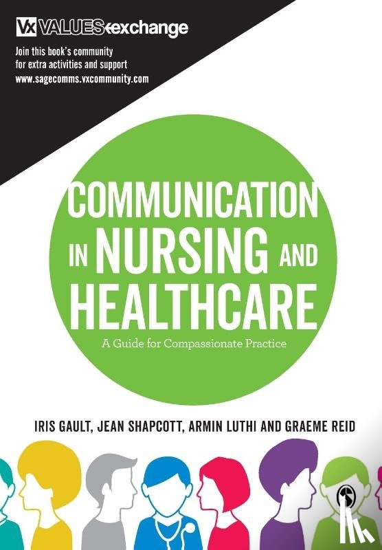 Gault, Iris, Shapcott, Jean, Luthi, Armin, Reid, Graeme - Communication in Nursing and Healthcare