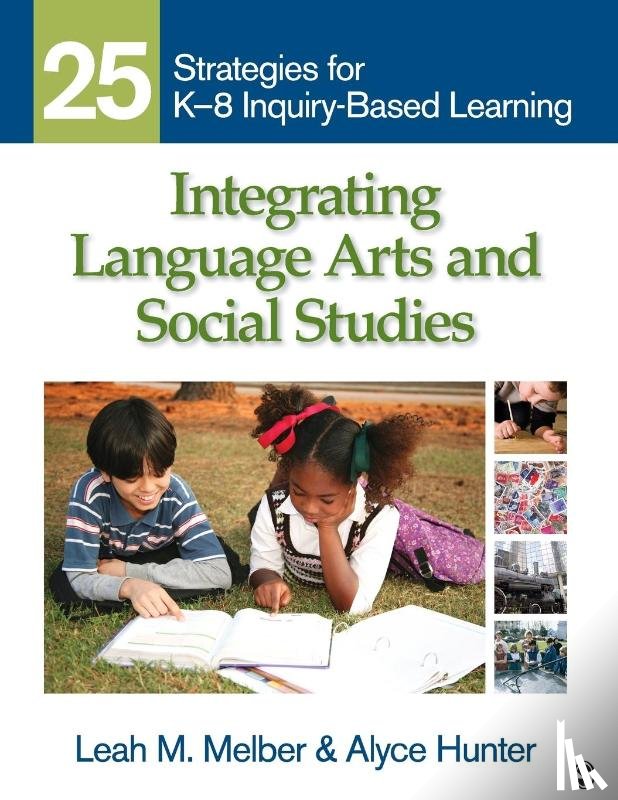 Melber, Leah M., Hunter, Alyce A. - Integrating Language Arts and Social Studies