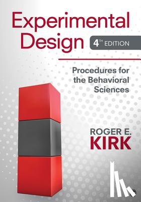 Kirk - Experimental Design: Procedures for the Behavioral Sciences - Procedures for the Behavioral Sciences