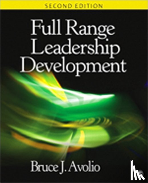 Bruce J. Avolio - Full Range Leadership Development