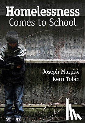 Murphy, Tobin, Kerri J. - Homelessness Comes to School