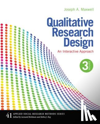 Maxwell, Joseph A. - Qualitative Research Design