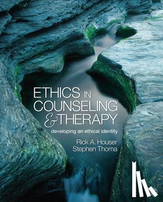 Houser, Thoma, Stephen Joseph - Ethics in Counseling and Therapy