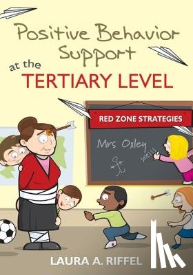 Riffel - Positive Behavior Support at the Tertiary Level