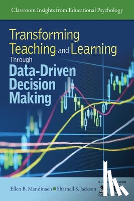 Mandinach, Ellen B., Jackson, Sharnell S. - Transforming Teaching and Learning Through Data-Driven Decision Making