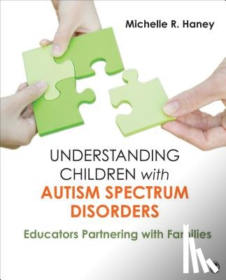 Haney - Understanding Children with Autism Spectrum Disorders