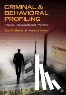 Curtis R. Bartol, Anne M. Bartol - Criminal & Behavioral Profiling