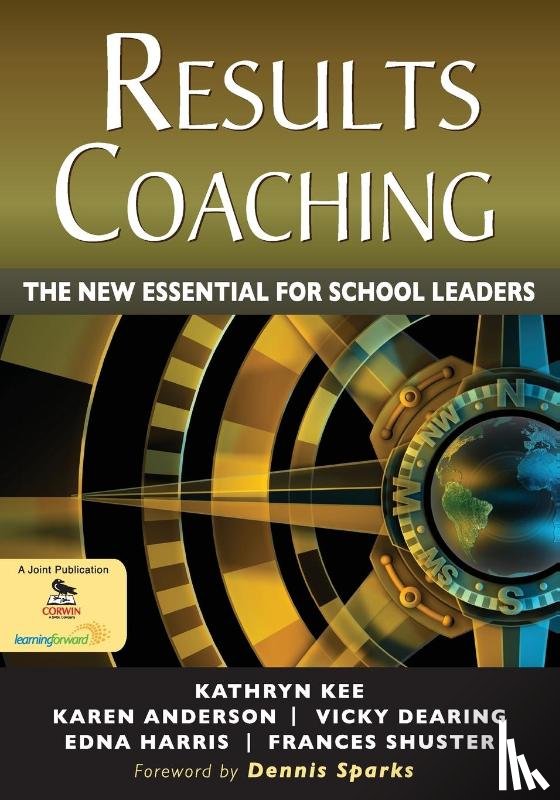 Kee - RESULTS Coaching: The New Essential for School Leaders