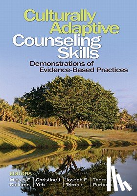 Gallardo - Culturally Adaptive Counseling Skills: Demonstrations of Evidence-Based Practices