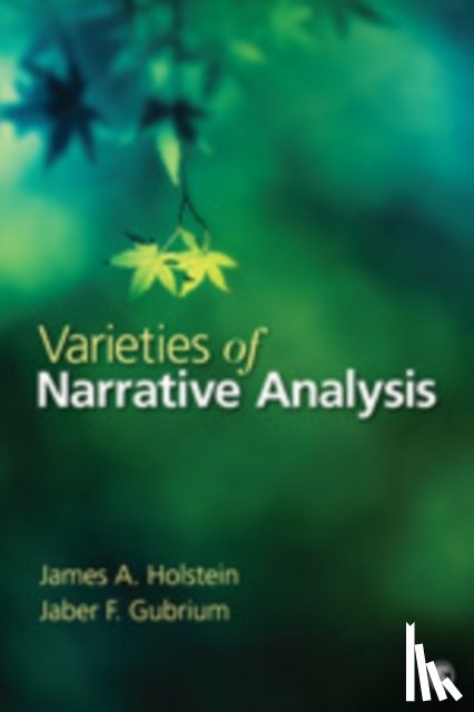 Holstein - Varieties of Narrative Analysis