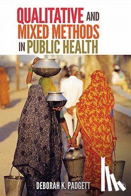 Padgett - Qualitative and Mixed Methods in Public Health