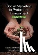McKenzie-Mohr - Social Marketing to Protect the Environment