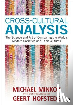 Minkov - Cross-Cultural Analysis: The Science and Art of Comparing the World's Modern Societies and Their Cultures