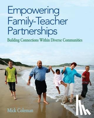 Coleman - Empowering Family-Teacher Partnerships