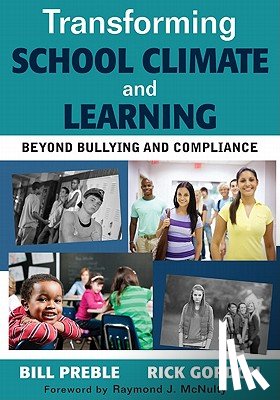 Preble, William K., Gordon, Rick M. - Transforming School Climate and Learning
