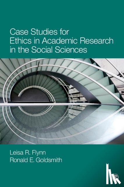 Flynn - Case Studies for Ethics in Academic Research in the Social Sciences