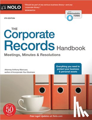 Mancuso, Anthony - The Corporate Records Handbook: Meetings, Minutes & Resolutions