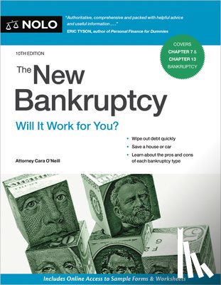 O'Neill, Cara - The New Bankruptcy: Will It Work for You?