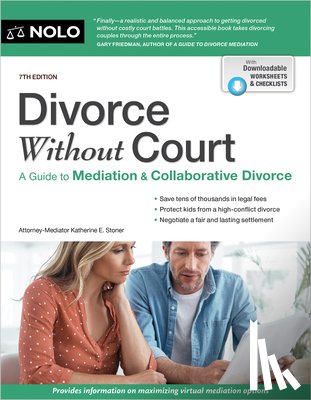 Stoner, Katherine - Divorce Without Court: A Guide to Mediation and Collaborative Divorce
