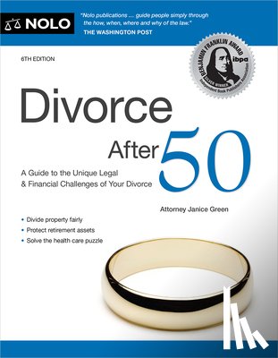 Green, Janice - Divorce After 50: A Guide to the Unique Legal and Financial Challenges of Your Divorce