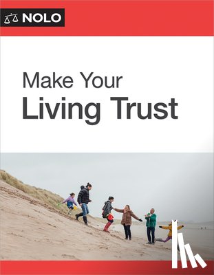 Editors of Nolo, Editors Of Nolo - Make Your Living Trust