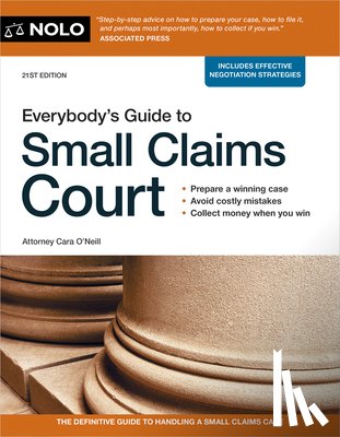 O'Neill, Cara - Everybody's Guide to Small Claims Court
