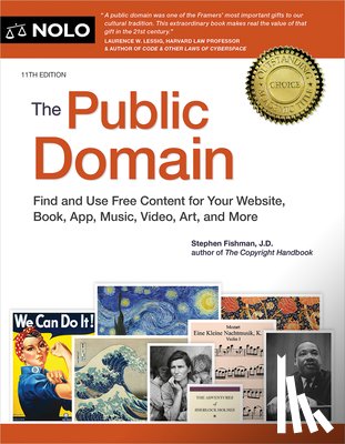 Fishman, Stephen - The Public Domain: How to Find & Use Copyright-Free Writings, Music, Art & More