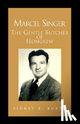 Kurtz, Sidney B - Marcel Singer