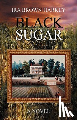 Harkey, Ira Brown - Black Sugar