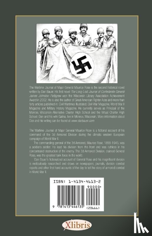 Bauer, Dan - The Wartime Journal of Major General Maurice Rose