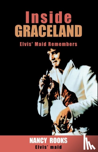 Rooks, Nancy - Inside Graceland