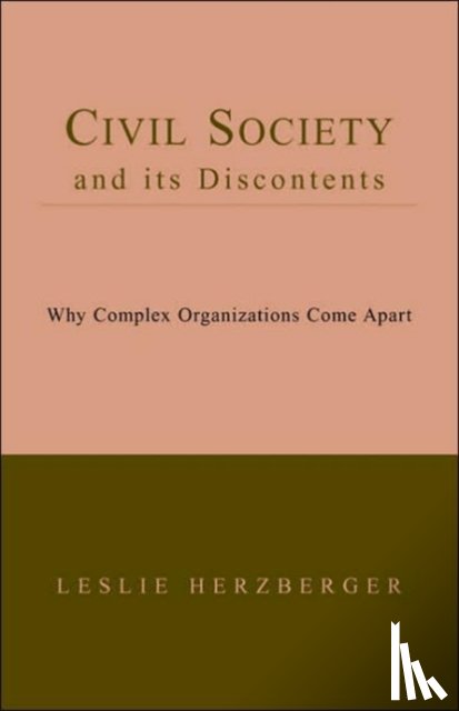 Herzberger, Leslie - Civil Society and Its Discontents