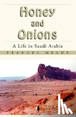 Meade, Frances - Honey and Onions