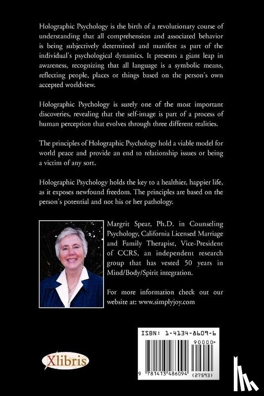 Spear, Margrit Ph D / Lmft - Life-Changing Explosion of Consciousness, Introduction to Holographic Psychology