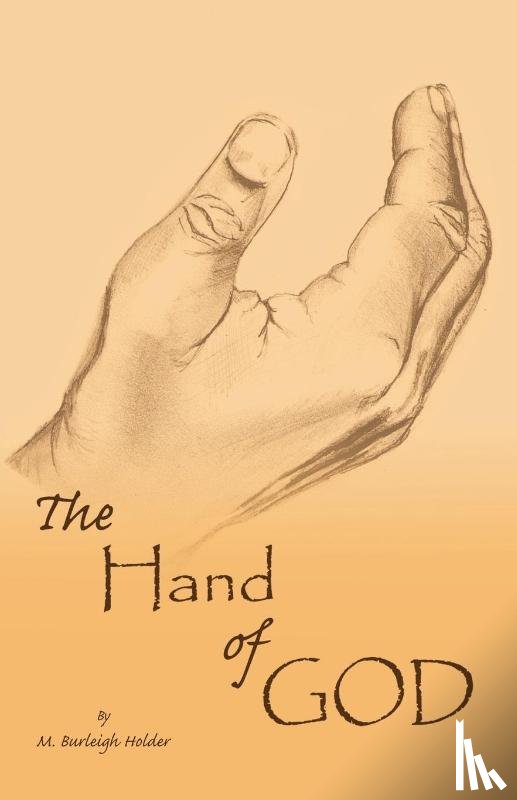 Holder, M Burleigh - The Hand of God