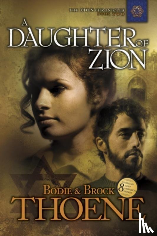 Bodie Thoene, Brock Thoene - Daughter of Zion