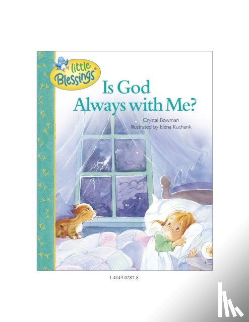 Crystal Bowman - Is God Always With Me?