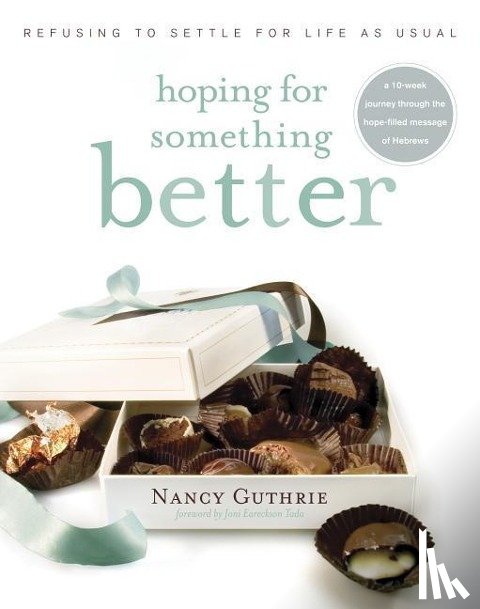 Nancy Guthrie - Hoping For Something Better
